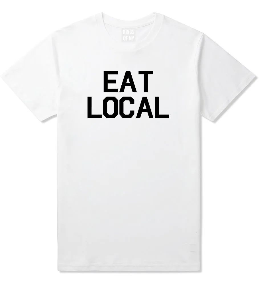 Eat Local Buy Mens T-Shirt