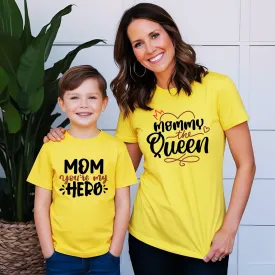 Mommy the Queen and Mom You're My Hero Matching Mother and Child T-Shirts